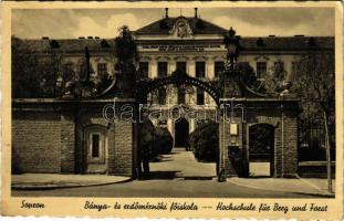 1941 Sopron, Bánya- és erdőmérnöki főiskola (EK)