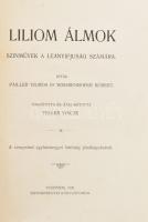 Pailler-Weissenhofer: Liliom álmok. Színművek a leányifjúság számára. Veszprém, 1902, Egyházmegyei K...