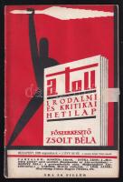 1929 A Toll c. irodalmi folyóirat I. évf. 16. száma, 1929. aug. 4. Szerk.: Kaczér Vilmos. Benne: Ignotus: Adyról; Reinitz Béla: A percemberkék után (Megzenésített Ady-költemény); stb. A címlap Berény Róbert munkája. Bp., Globus-ny., 42+(2) p. Kiadói tűzött papírkötés.