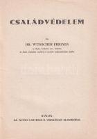 Dr. Wünscher Frigyes: Családvédelem. Bp., 1942, Actio Catholica. Kiadói papírkötés, foltos