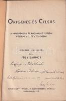 Füzy Sándor: Origenes és Celsus. A kereszténység és pogányság szellemi küzdelme a 2. és 3. században...