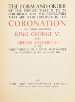 1937 VI. György angol király koronázására szóló meghívó egy azonosítatlan magyar miniszter részére (hajtva) valamint a koronázás programja.: The form and order of the service that is to be performed and the ceremonies that are to be observed in the coronation of their majesties King George VI. and Elisabeth. London, 1937. Eyre and Spottiswoode 59p. Kiadói kissé sérült aranyozott papírkötésben / 1937 Ticket for the coronation of George VI. + the program of the cornation in book