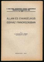 Dr. Boleratzky Lóránd: Állam és evangélikus egyház Finnországban. Bp., 1947. Kiadói papírkötés, jó állapotban.