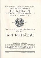 1930 Trunkhahn Posztógyár és Ruhagyár Rt. saját gyártmányú papi ruházat illusztrált prospektus, 47p