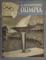 1956 A melbournei olimpia, képekkel illusztrált kiadvány,