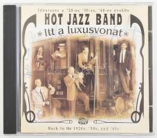 Hot Jazz Band - Itt A Luxusvonat. CD, Album. Hot Jazz Band. Magyarország, 2006. jó állapotban, dedikált