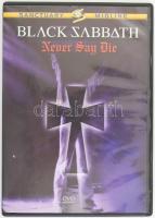 Black Sabbath - Never Say Die. DVD, DVD-Video, PAL, Reissue, Dolby Digital. Sanctuary Visual Entertainment Midline. Egyesült Királyság, 2005. jó állapotban