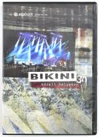 Bikini - Bikini 30 (Közeli Helyeken) DVD, Album. EMI. Magyarország, 2012. jó állapotban