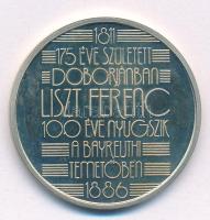 Fülöp Zoltán (1951-) 1986. 175 éve született Doborjánban Liszt Ferenc - 100 éve nyugszik a Bayreuthi temetőben Cu-Ni emlékérem kapszulában (32mm) T:PP fo.