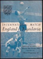 1950 Anglia-Jugoszlávia labdarúgó válogatott mérkőzés meccsfüzete, 16p, hajtásnyomokkal, máskülönben jó állapotban / England-Yugoslavia football match booklet. 16p, with folding marks, otherwise in good condition