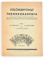 Fazekas Béla - Kovács Endre - Szigetvári Zoltán: Különlenyomat a Tarokkakadémia című tarokkszabálykönyvből (III. könyv). Az illusztrált tarokkjáték szabályainak részletes ismertetése és magyarázata. Bp., [1948], Szikra, 144 p. Kiadói papírkötés.