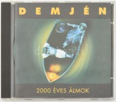 Demjén - 2000 Éves Álmok. CD, Album. R&R Records. Magyarország, 1999. jó állapotban