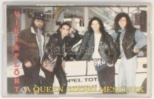 Viki És A Flört - A Queen Szerelmeseinek. Cassette, Single, Stereo. Magyarország, 1997. jó állapotban