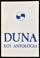 Vargha-Nagy-Perczel: Duna. Egy antológia. Dedikációkkal! 1988, Duna Kör. Kiadói papírkötés, jó állapotban.