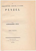 Luczenbacher János: A' szerb zsupánok, királyok , és czárok pénzei. Budán, a' Magy. Kir. E...