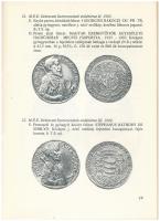 Dr. Bóna Endre: Vert érmek katalógusa 1974-1984 - MÉE Csongrád Megyei Szervezete. Móra Ferenc Múzeum...