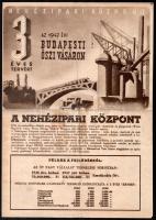 1947 Nehézipari Központ az 1947. évi Budapesti Őszi Vásáron, a 3 éves tervet, ill. a Nehézipari Központhoz tartozó gyárakat (Weiss Manfréd-Csepel, Ganz és Társa, Danuvia, stb.) ismertető, illusztrált prospektus. Bp., Szikra-ny., (4) p. Középen hajtott, a címlap kissé foltos.