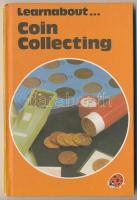 Learnabout...Coin Collecting. Ladybird Books Ltd., 1976.