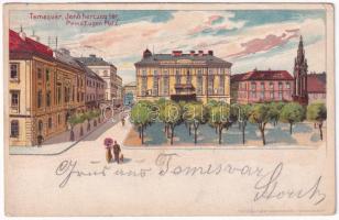 1899 (Vorläufer) Temesvár, Timisoara; Jenő herceg tér / Prinz Eugen Platz / street view, square. Corvina Art Nouveau litho (Rb)