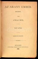 Jókai Mór: Az arany ember. I-III. köt. Bp., 1880, Pfeifer Ferdinánd (Hornyánszky-ny.), 323+(1) p., 2...