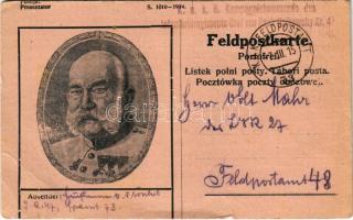 1915 Első világháborús tábori postai levelezőlap I. Ferenc József arcképével / WWI Austro-Hungarian K.u.K. military field postcard, patriotic propaganda with Franz Joseph I of Austria. Feldpostkarte + "K.u.k. 6. Kompagniekommando des Infanterieregiments Graf von Beck-Rzikowsky Nr. 47" (EB)