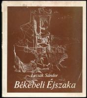 Lezsák Sándor: Békebeli éjszaka. DEDIKÁLT! Bp., 1983., Kozmosz. Kiadói papírkötés, kissé foltos, kissé kopott borítóval, foltos lapokkal.