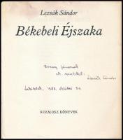 Lezsák Sándor: Békebeli éjszaka. DEDIKÁLT! Bp., 1983., Kozmosz. Kiadói papírkötés, kissé foltos, kis...