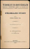 Fodor Ferenc: Földrajzi füzet. Tudomány és Honvédelem 1. sz. Bp., 1930., Toldi Lajos. Kiadói papírkö...