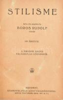 Boros Rudolf: Stilisme. Pozsony - Budapest, 1900, Stampfel Károly. Egészvászon kötésben