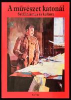 György Péter-Turai Hedvig (szerk.): A művészet katonái. Sztálinizmus és kultúra. Bp., 1992, Corvina. Fekete-fehér és színes képekkel illusztrált. Kiadói papírkötés.