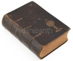 Walser Izsó után Varga Mihály: Örök imádás. Csongrád-Csány, 1900. 863p. Aranyozott egészbőr kötésben...