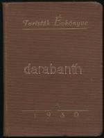 1930 Turisták Évkönyve III. 1930. Szerk.: Zubor István. Bp., 1930, (Athenaeum), 191 p. Korabeli reklámokkal. Kiadói kissé kopott egészvászon-kötés, néhány ceruzás bejegyzéssel, térkép nélkül.