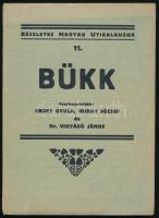 Bükk. Szerk.: Erdey Gyula, Hubay József és Dr. Vigyázó János. Dr. Thirring - Dr. Vigyázó: Részletes Helyi Kalauzok 11. Bp., 1932, Turistaság és Alpinizmus, 240 p. + 4 (térképek, közte 3 kihajtható térképpel) t. Kiadói papírkötés, a borítón szakadással, 2 térképen gyűrődéssel.