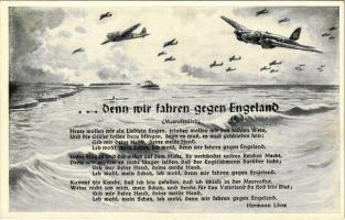 ... denn wir fahren gegen England / WWII German military art postcard with aircrafts