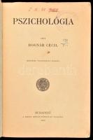 Bognár Cecil: Pszichológia. Bp.,1946,Szent István-Társulat. Második kiadás. Kiadói papírkötés, folto...