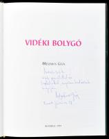 Mészáros Géza: Vidéki bolygó. DEDIKÁLT! Bp, 1999,Szerzői. Kiadói egészműbőr-kötésben, kiadói papír v...
