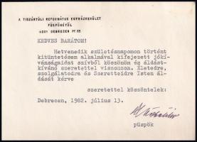 1982 id. Bartha Tibor (1912-1995) Tiszántúli Református Egyházkerület püspökének aláírása egy köszönő lapon, borítékban, benne más jellegű értesítő (DOTE) levéllel is.