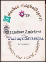 cca 1910 Nagyságos Szandtner Ágost úrnak a bazini "Magyar Társas Kör" elnökének mély tiszt...