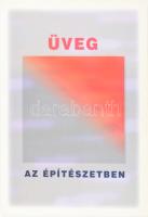 Üveg az építészetben. Pécs, 2001: Magyar Üvegművészeti Társaság. 131p. Kiadói papírkötésben