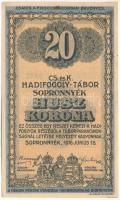 Sopronnyék / hadifogolytábor 1916. 20K arab sorozat- és sorszámmal T:F fo., egyébként szép papír