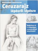 Gene Franks: Ceruzarajz lépésről-lépésre. Bp., 2004. Egmont. Kiadói kartonált papírkötésben