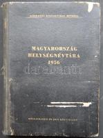 1956 A Központi Statisztikai Hivatal Magyarország helységnévtára a Közgazdasági és Jogi Könyvkiadó gondozásában, Budapest, sérült borítóval