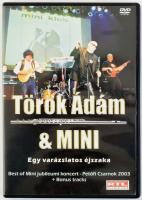 Török Ádám & Mini - Egy Varázslatos Éjszaka - Best Of Mini Jubileumi Koncert - Petőfi Csarnok 2003 + Bonus Tracks. DVD, DVD-Video, Hungary, 2003