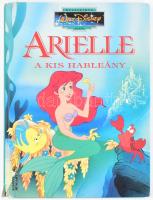 Walt Disney: Arielle, a kis hableány. Ford.: Gergely Erzsébet. Bp., 1995, Egmont. Kiadói kartonált papírkötés, a gerincen sérüléssel.