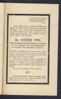 1916 Orosz fronton elesett századparancsnok, földbirtokos emlékére a család által kiadott érdekes kiadvány 16 oldal. Máramarossziget Wizner és Dávid nyomda