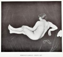 A magyar Akt-kiállítás albuma. Összeáll.: Lyka Károly, Majovszky Pál és Petrovics Elek. Bp., Művésze...