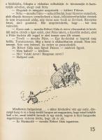 Milne, A[lan] A[lexander]: Micimackó kuckója. Ford.: Karinthy Frigyes. Ernest H. Shepard képeivel. (...