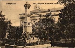 1911 Debrecen, Református kollégium a Vértanúk szobrával. Antalfy József kiadása (EK)