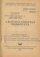 A katonai tereptan zsebkönyve. Sajtó alá rendezték: Rédey István, Horváth Andor, Róbert Ottó. Bp., 1...