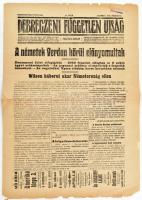 1916 Debreczeni Független Újság XIV. évf. 64. sz., 1916. márc. 4., a címlapon az I. világháború híreivel (A németek Verdun körül előnyomultak), sérült lapszélekkel, 4 p.